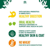 Key features: natural prebiotics and fibres for healthy digestion, supports oral health in cats, omega 6 and zinc for healthy skin and coat, no wheat for pets with sensitivities.