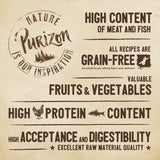 High content of meat and fish, all recipes are grain-free, valuable fruits and vegetables, high protein content, high acceptance and digestibility, excellent raw material quality.